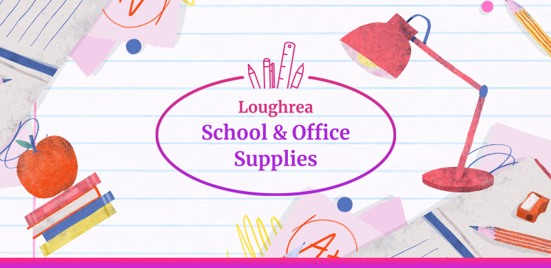 School Book Orders Deadline as Loughrea School & Office Supplies make change of business