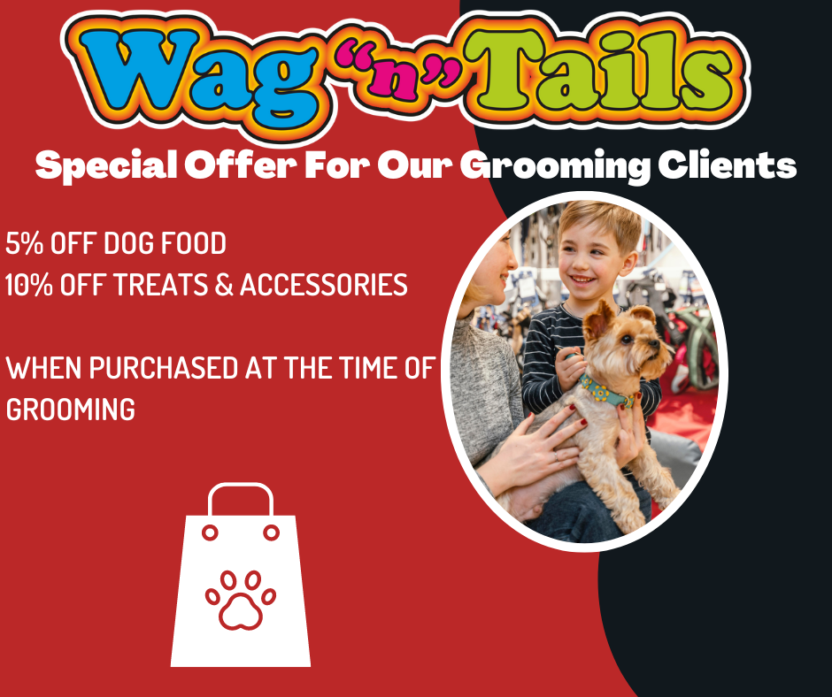 Special offer for Wag n Tails Grooming Clients Discover Loughrea