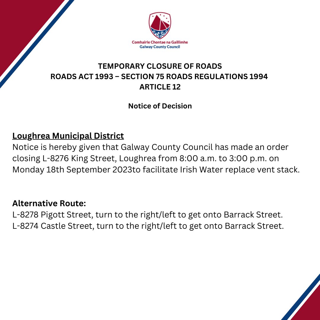 Road closure in Loughrea on 18th September Discover Loughrea